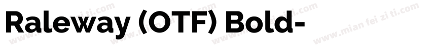 Raleway (OTF) Bold字体转换